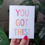You Got This Card, Encouragement Greeting Card, Motivational Card, Support Card, Mental Health Card, Positive Thinking, Uplifting Card