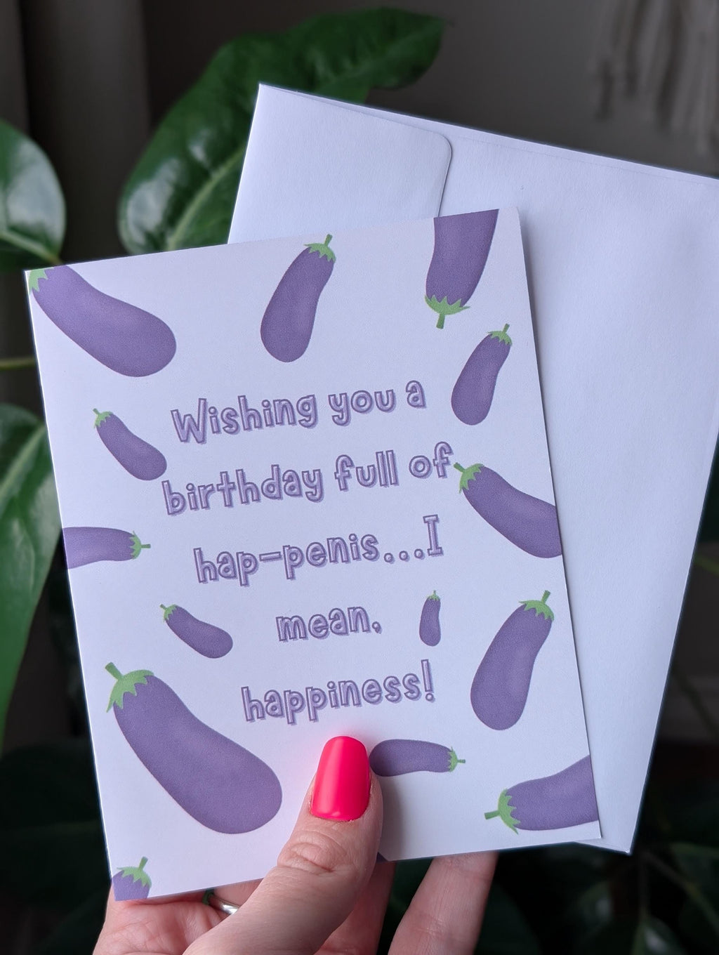 Wishing You A Birthday Full Of Hap-penis Birthday Card