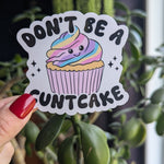 Don't be a cuntcake, adult humor sticker for water bottle, snarky stickers for kindle, funny gift for best friend birthday, cupcake stickers