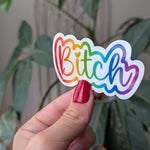 Bitch sticker, sassy stickers for water bottle, snarky gifts for sister, funny sticker for kindle, party gifts for women, sarcastic gift for