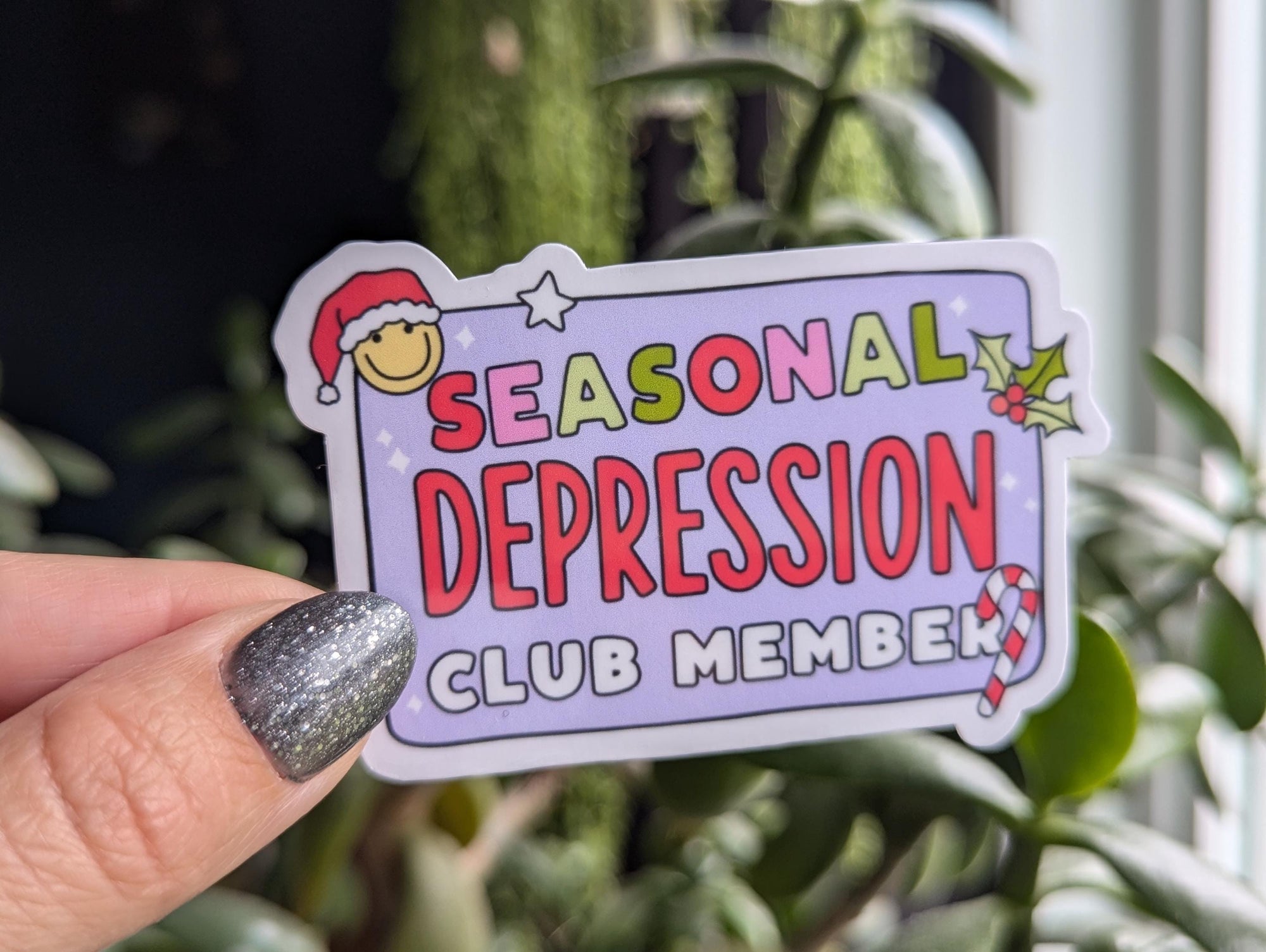 Seasonal Depression Club Members Vinyl Sticker