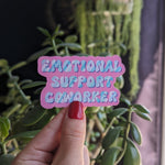 Emotional Support Coworker Vinyl Sticker