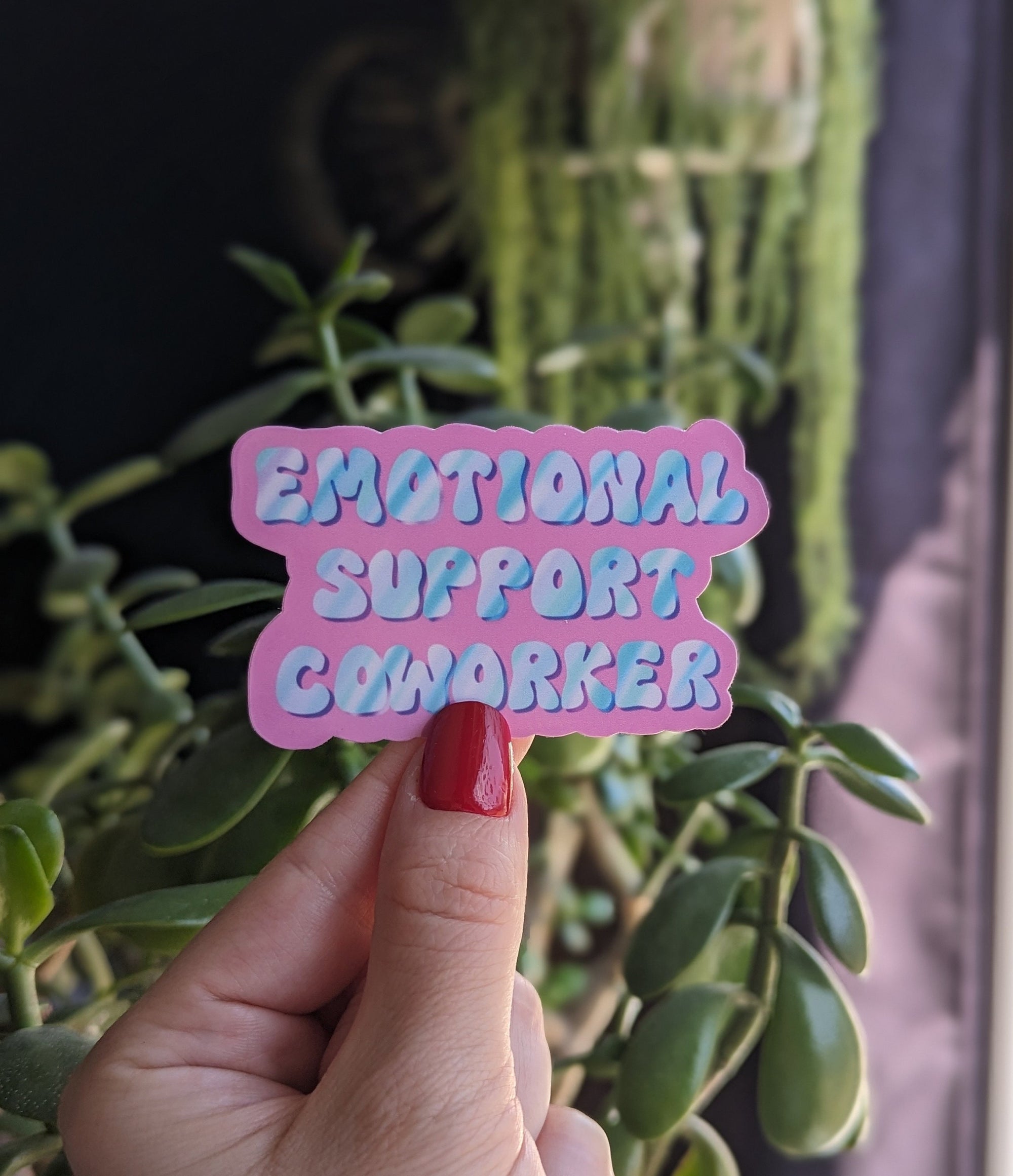 Emotional Support Coworker Vinyl Sticker