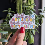 Call me antisocial, introvert gift for women, funny gift for best friend, bookish stickers for kindle, don't call me, self care stickers for