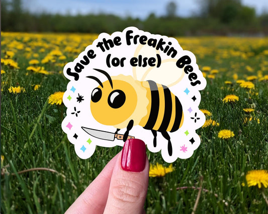Save the Bees Sticker, Funny Pollinator Decal, Hydroflask Nature Sticker, Bee Laptop Sticker, Gardener Gift, Eco Friendly Vinyl Sticker
