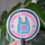 Small business support club sticker, shop small sticker for business, support local stickers for water bottle, shopping stickers, small biz