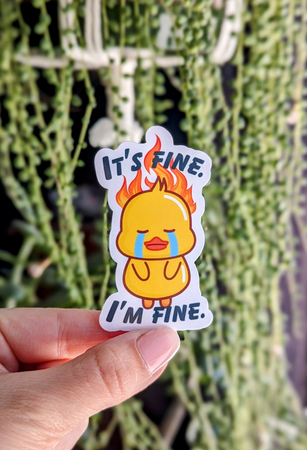 It's fine I'm fine sticker, duck sticker, sarcastic stickers, funny sticker for water bottle, friend gift for women birthday, fire stickers
