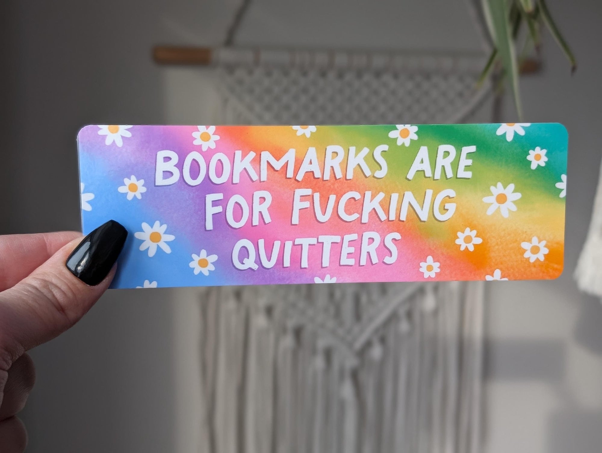 Bookmarks Are for F*cking Quitters, Funny Bookmark, Rainbow Aesthetic, Sarcastic Bookish Gift, Reader Gift, Book Lover Gift, Dark Humor