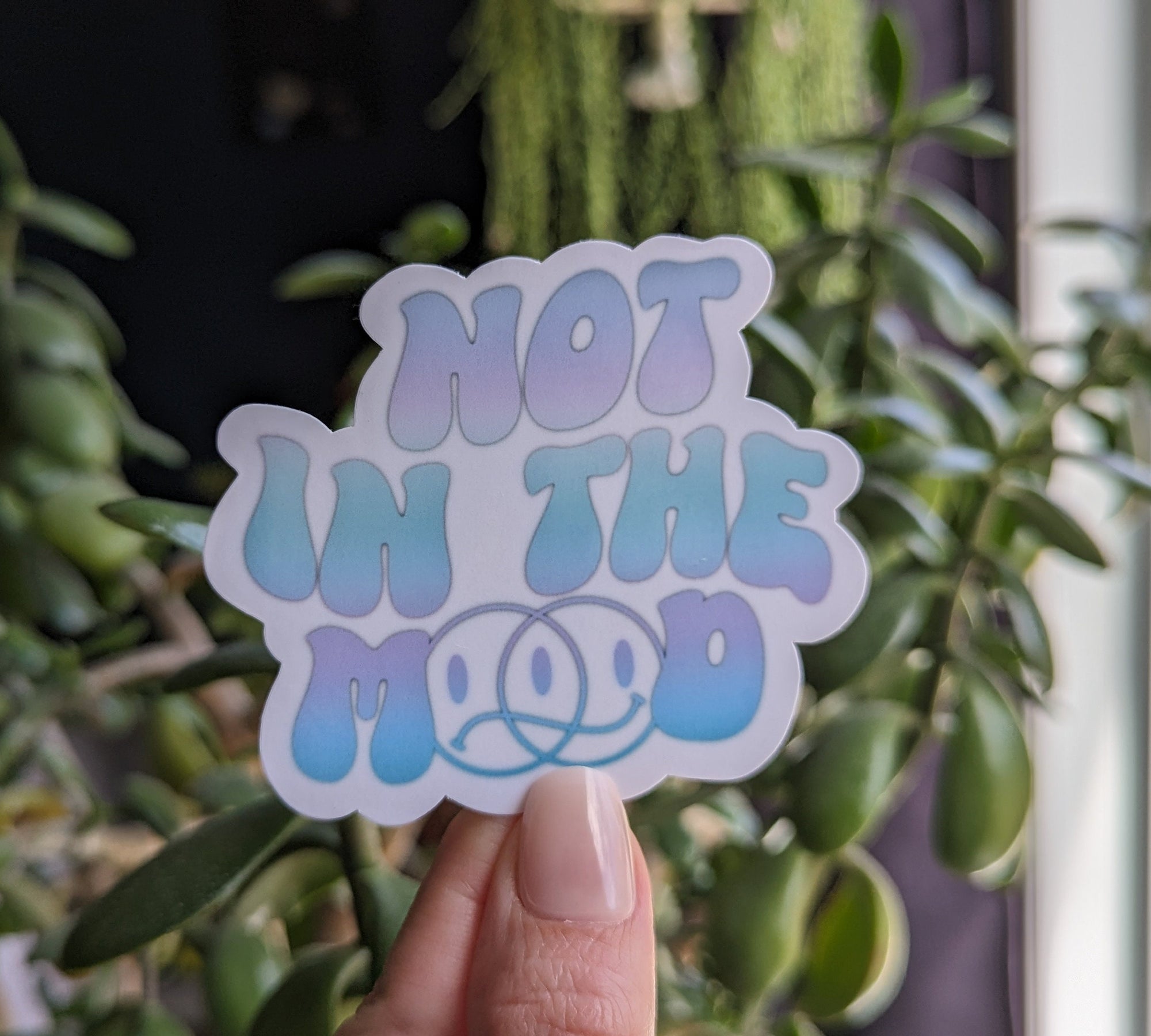 Not in the mood, self care stickers for hydroflask mental health, moody stickers for girlfriend, pms stickers for kindle, cute gift for