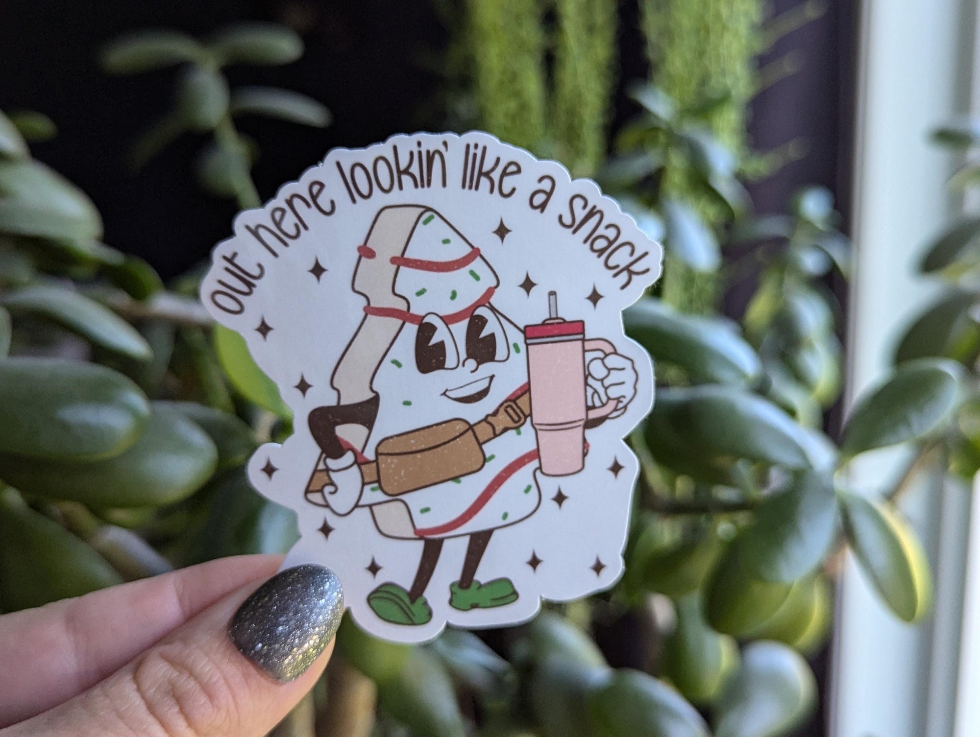 Out here lookin like a snack sticker, Christmas tree cake, funny Christmas stickers for tumblers, holiday stickers for laptop, cute gift for