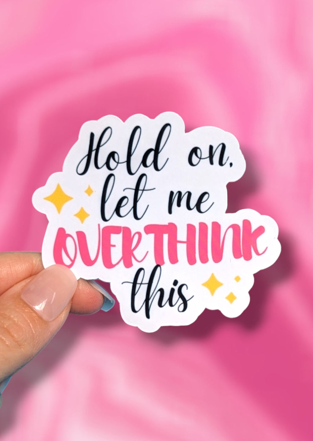 Hold on let me overthink this sticker for water bottle, therapy stickers for hydroflask mental health, overthinker stickers, funny gift for