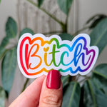 Bitch sticker, sassy stickers for water bottle, snarky gifts for sister, funny sticker for kindle, party gifts for women, sarcastic gift for
