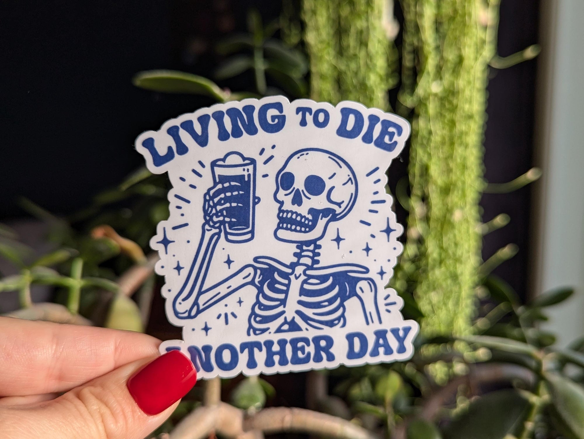 Living to die another day, dark humor skeleton sticker, dark aesthetic stickers for laptop, gothic stickers for phone case, retro stickers