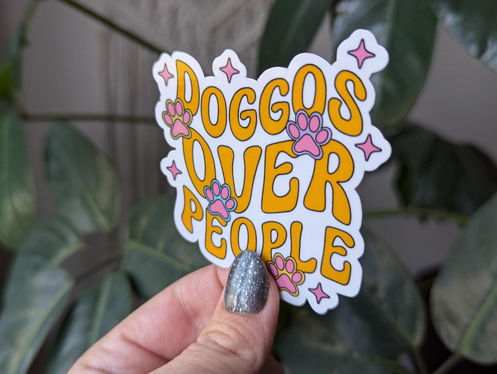 Dogs over people sticker, dog gift for dog owner, small gift for animal lover, introvert stickers for water bottle, pet stickers for laptop