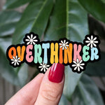 Overthinker sticker, cute retro stickers with floral design, fun vinyl sticker for planners, mental health merch, water bottle sticker