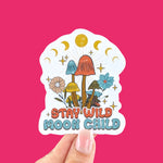 Stay wild moon child sticker, mushroom water bottle stickers, hippie stickers, free spirit quotes, gift for witchy friend, celestial sticker