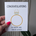 Funny Engagement Card, Congratulations on Finding Your Forever Weirdo, Humorous Wedding Card, Quirky Card for Couples, Engagement Gift
