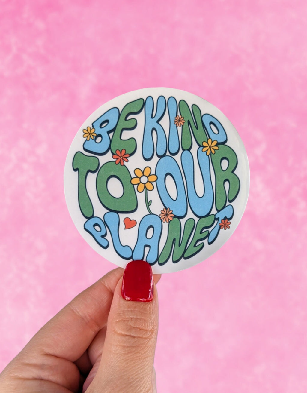 Be kind to our planet, climate change stickers for tumblers, earth day stickers for teacher planner, save the planet sticker, student gifts