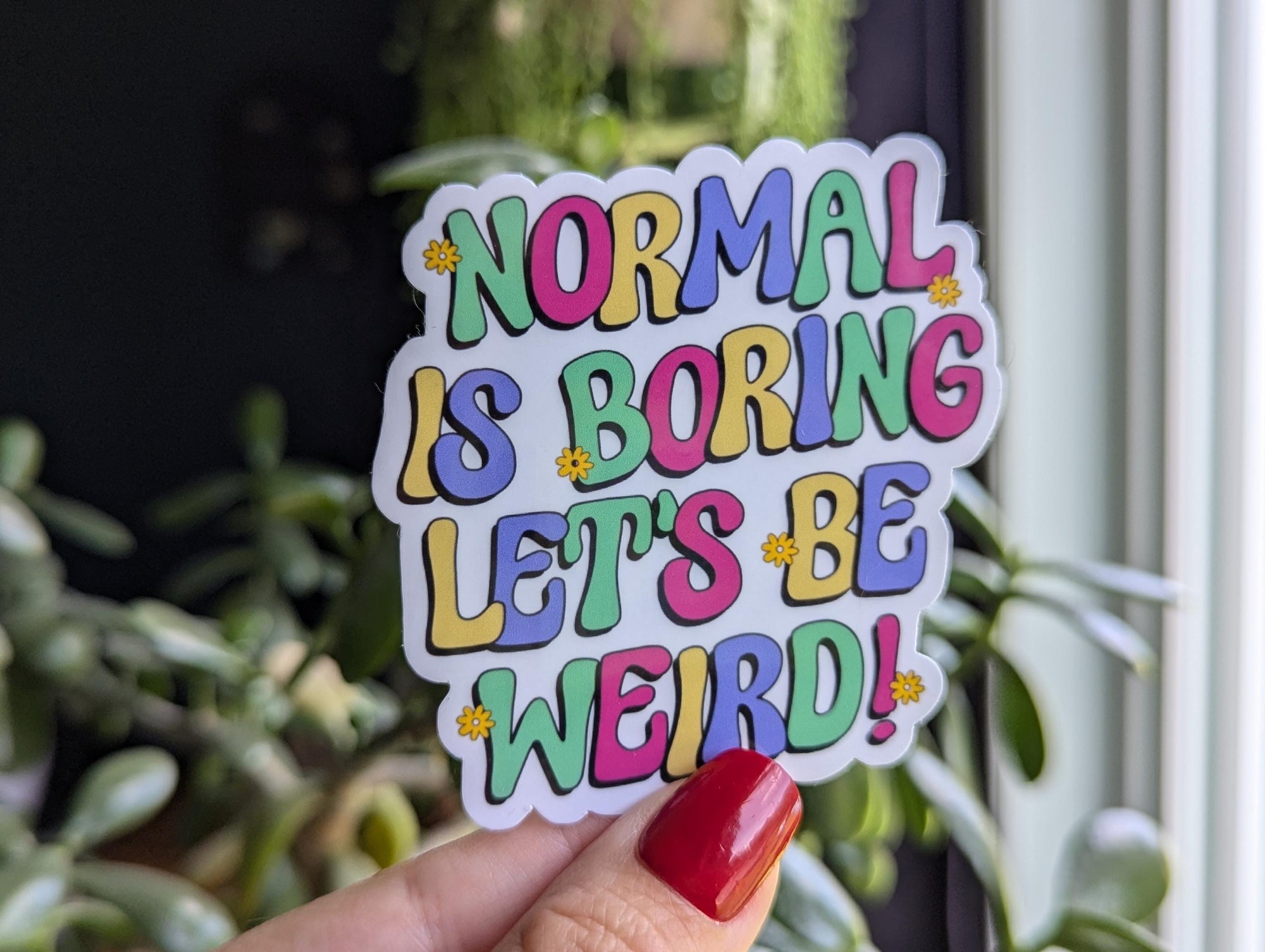 Normal is boring let's be weird, trendy stickers for water bottle, funny stickers for hydroflask, cute kindle stickers, tumbler accessories