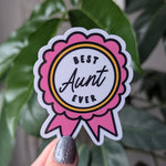 Best aunt ever sticker, pregnancy announcement sticker, award sticker for water bottle, sister gift, best auntie gifts, favorite aunt gifts