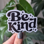Be kind sticker, end bullying, motivational sticker for water bottle, choose kindness, small gift for friend, aesthetic stickers for laptop