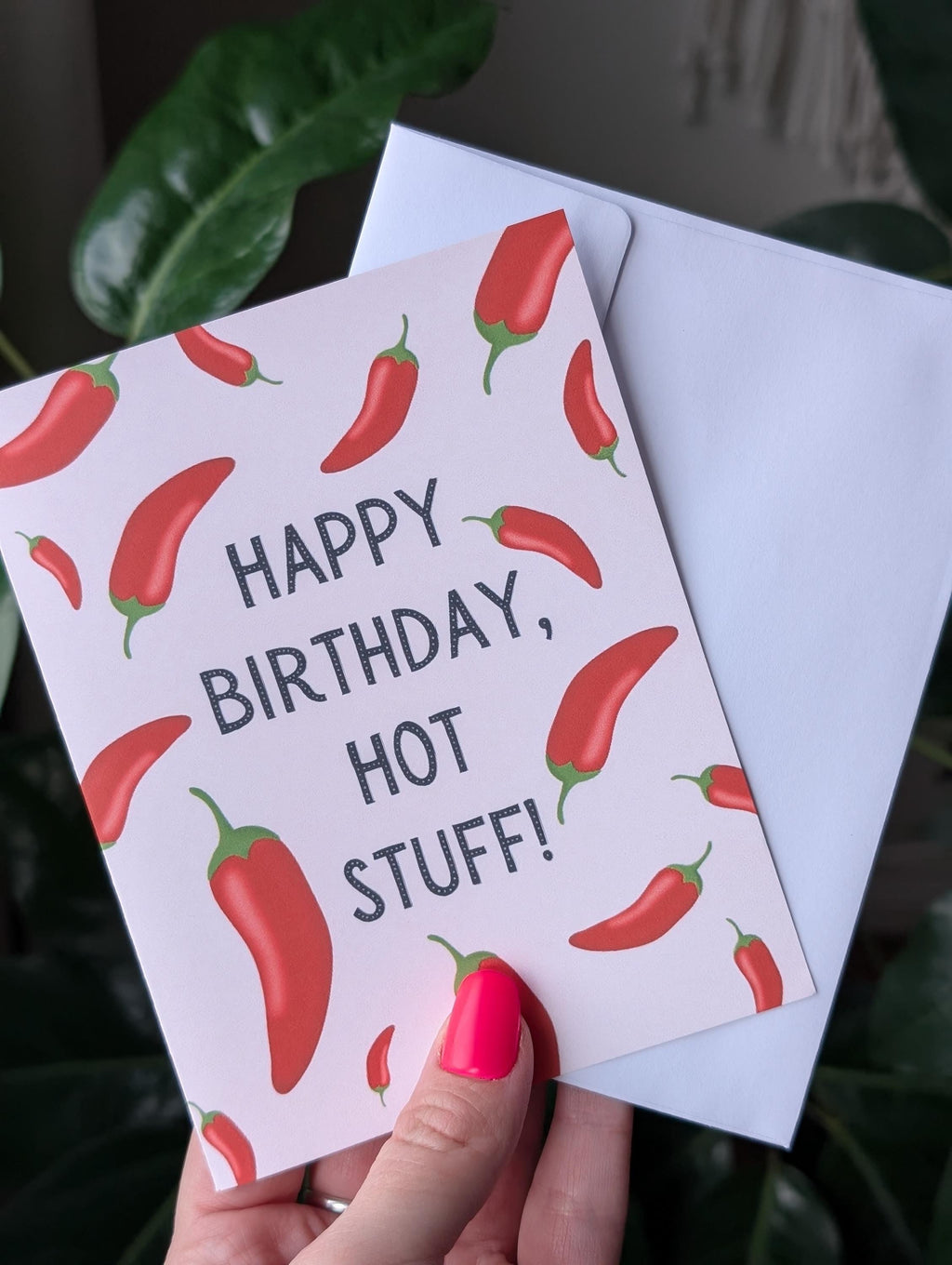 Happy Birthday Hot Stuff Card, Spicy Birthday Card, Funny Hot Pepper Pun Card, Birthday Card for Boyfriend or Girlfriend