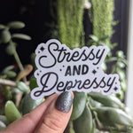 Stressy and depressy sticker, funny mental health stickers for water bottle, mental health awareness sticker for hydroflask, anxiety sticker