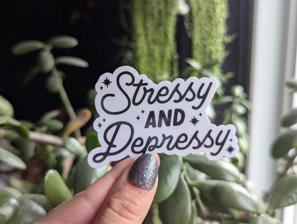 Stressy and depressy sticker, funny mental health stickers for water bottle, mental health awareness sticker for hydroflask, anxiety sticker