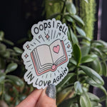 Opps I fell in love again, funny bookish stickers for kobo, book lovers gifts for women, smut reader gift, book boyfriend stickers for her