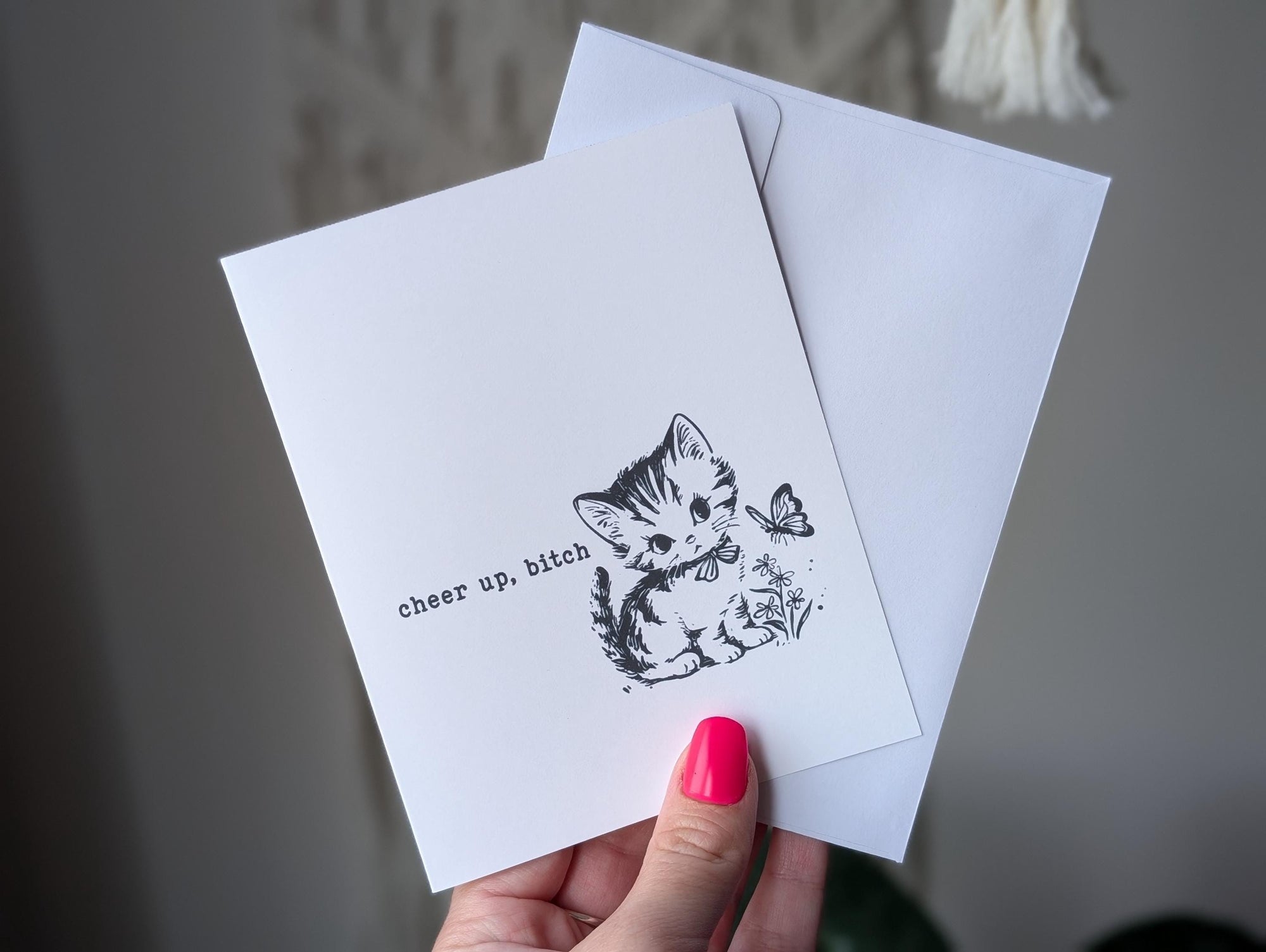 Cheer Up Bitch Card, Funny Encouragement Card, Cute Cat Greeting Card, Snarky Mental Health Card, Card for Best Friend
