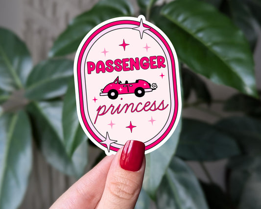 Passenger Princess Sticker, Pink Vinyl Sticker for Laptops, Journals, Water Bottles, Cute Aesthetic Funny Stickers, Girlfriend Gift for Her