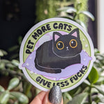 Pet more cats give less fucks, funny cat stickers for water bottle, cat mom gifts, snarky stickers for kindle, black cat sticker, small gift