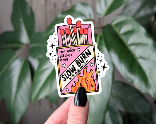 Slow Burn Book Club Sticker, Spicy Romance Matchbox Sticker, Funny Book Club Romance Decal, Spicy Book Club Gift for Her, Bookish Merch