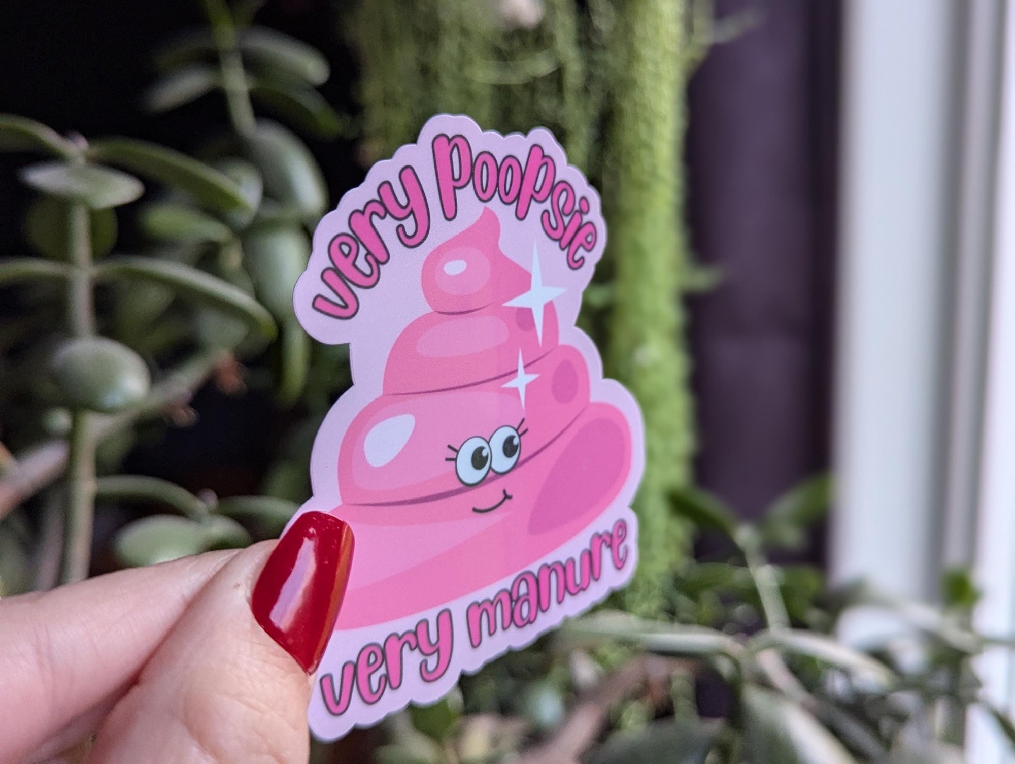 Very Poopsie Very Manure Vinyl Sticker
