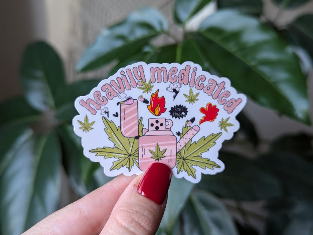 Heavily medicated, weed stickers for laptop, cannabis accessories, smoker gifts, stoner mom, stoner gifts for women, marijuana stickers