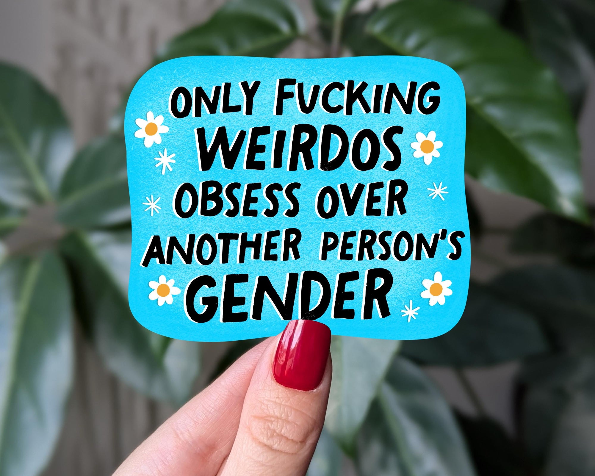Funny LGBTQ+ Sticker, Gender Equality Sticker, Pride Gift, Feminist Sticker, Snarky Sticker for Water Bottle, Laptop Stickers
