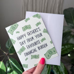 Father's Day Card for Dad, Financial Burden Card for Father's Day, Hilarious Money Joke, Dad Humor, Funny Greeting Card for Dad