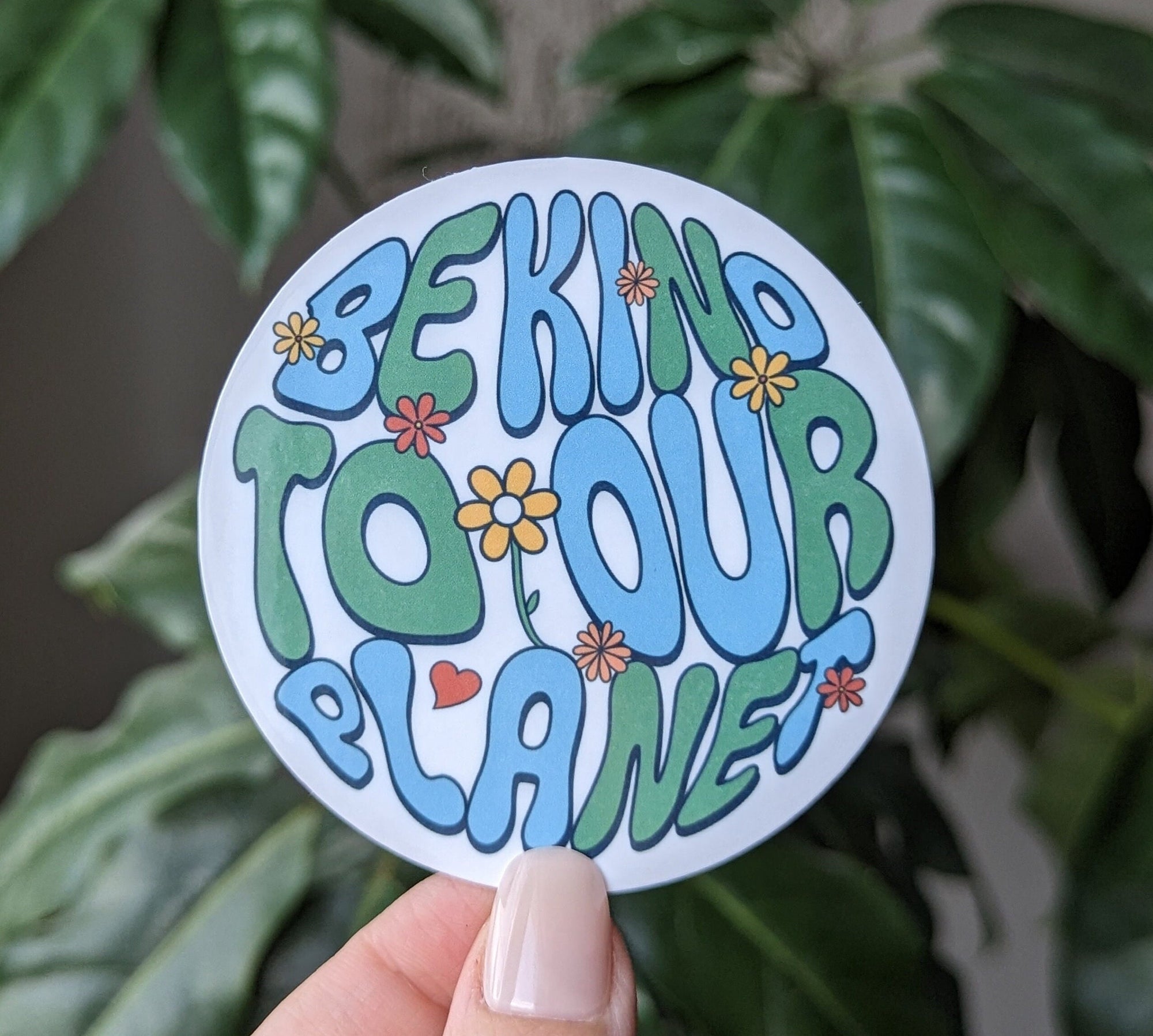 Be kind to our planet, climate change stickers for tumblers, earth day stickers for teacher planner, save the planet sticker, student gifts