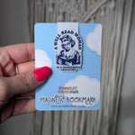 A Well Read Woman Is A Dangerous Creature Magnetic Bookmark