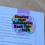 Chasing That Scholastic Book Fair High Nostalgic Magnetic Bookmark