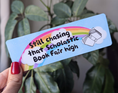 Chasing that Scholastic book fair high bookmark, book gift for book lovers, 90s birthday gift, nostalgia gift, bookish merch, funny bookmark