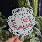 Opps I fell in love again, funny bookish stickers for kobo, book lovers gifts for women, smut reader gift, book boyfriend stickers for her