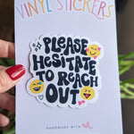 please hesitate to reach out sticker for phone case, introvert stickers for water bottle, antisocial stickers for her, funny gift for friend
