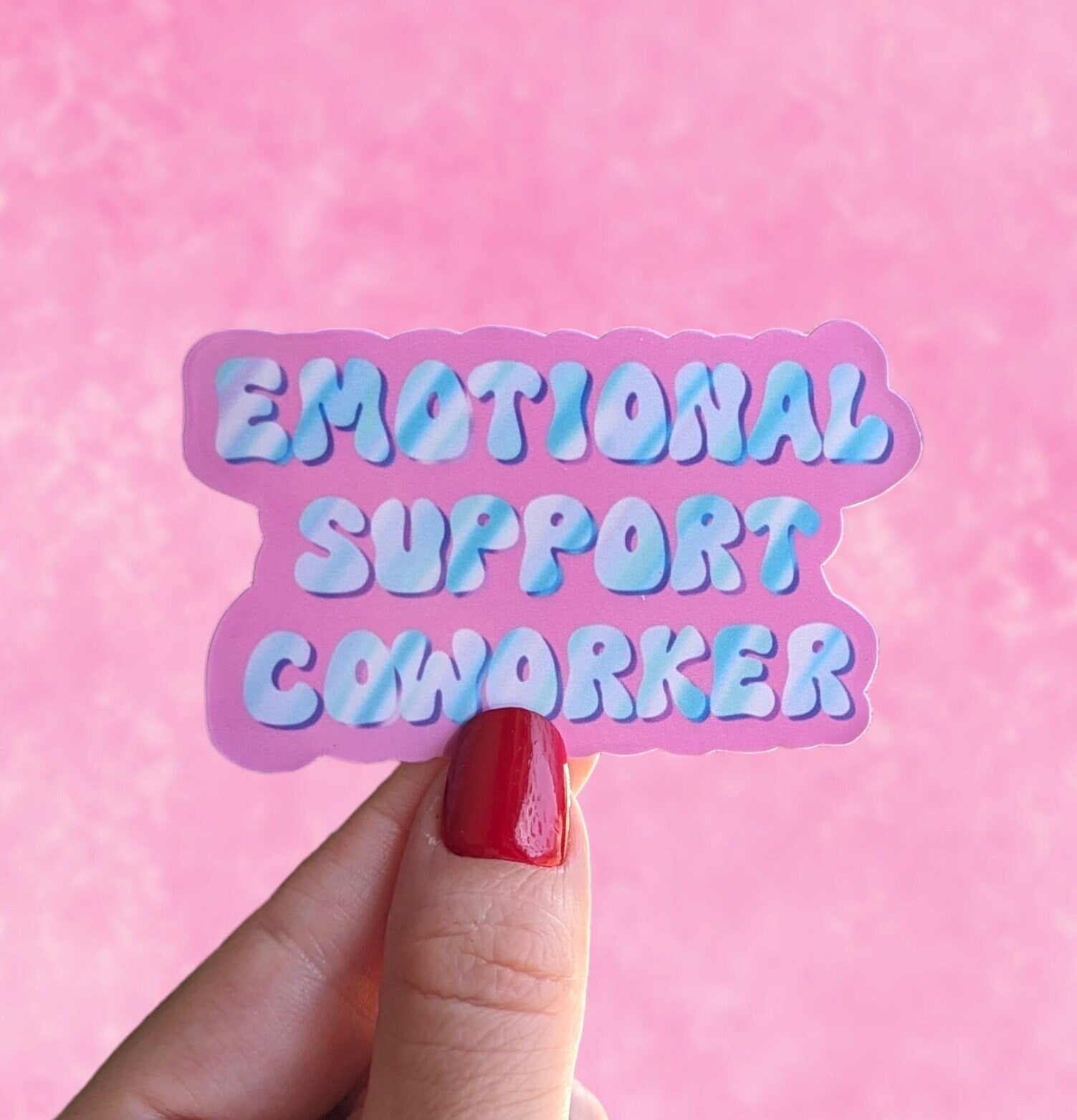 Emotional Support Coworker Vinyl Sticker