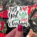 Just a girl who loves Christmas, holiday sticker for planner, Christmas gifts for teenage girl, stocking stuffer ideas, Christmas lover gift