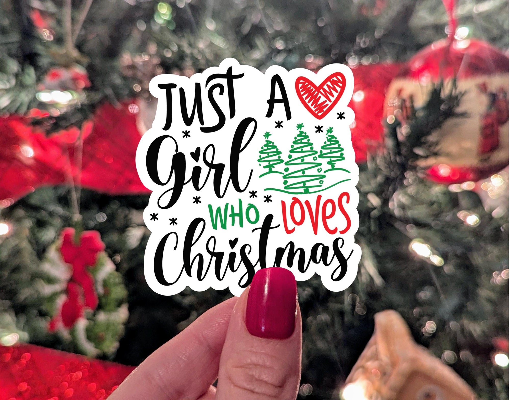 Just a girl who loves Christmas, holiday sticker for planner, Christmas gifts for teenage girl, stocking stuffer ideas, Christmas lover gift