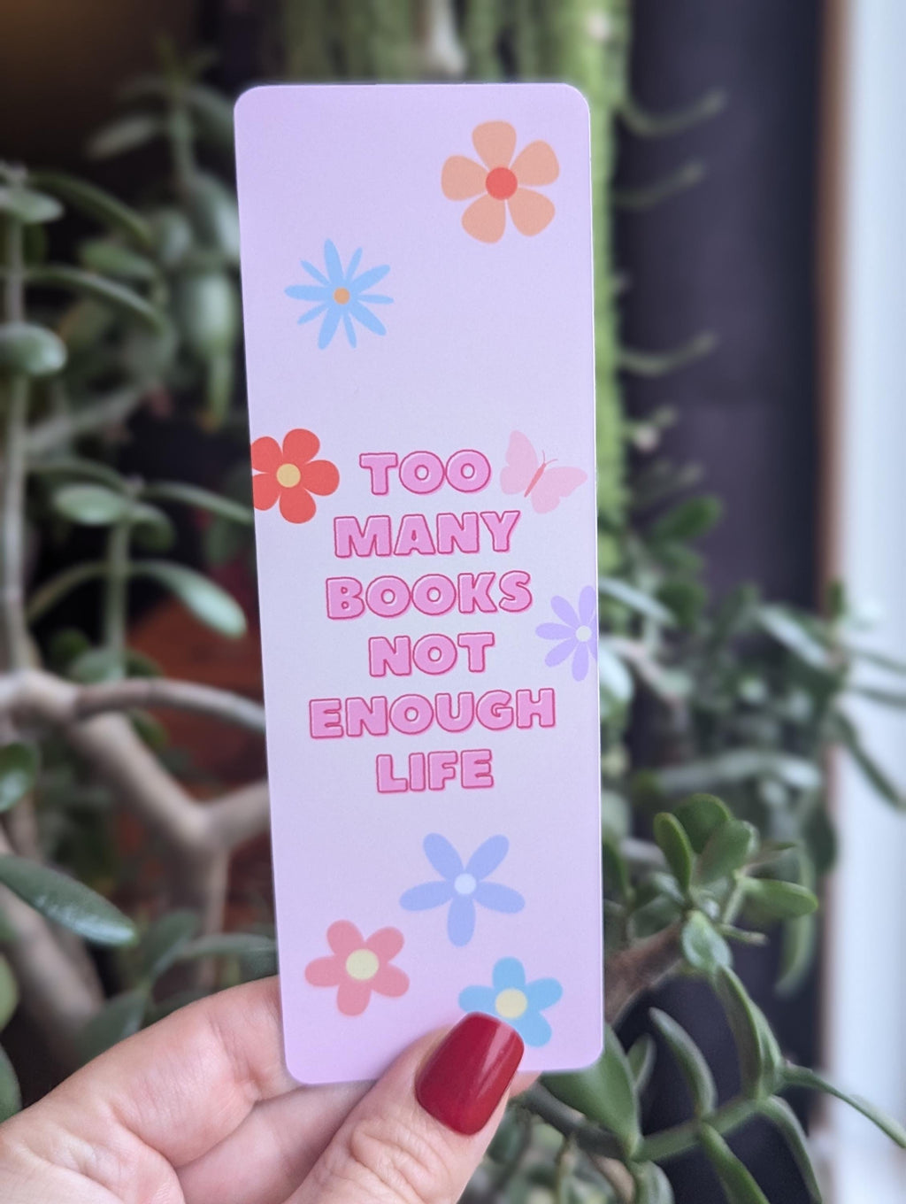 Too many books not enough life, aesthetic floral bookmark for book lovers, cute pastel bookmark, retro bookmark, funny bookish gifts for her