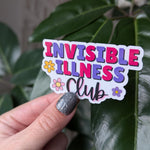 Invisible illness club sticker, chronic disease, disability awareness stickers, spoonie stickers for water bottle, mental health stickers