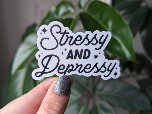 Stressy and depressy sticker, funny mental health stickers for water bottle, mental health awareness sticker for hydroflask, anxiety sticker