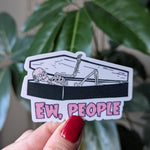 Ew People Introvert Vinyl Sticker